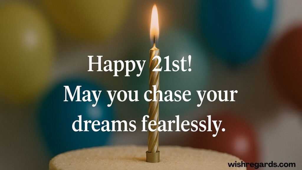 21st Birthday Wishes for Daughter