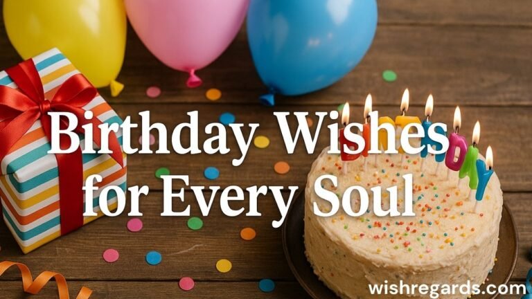 Birthday Wishes for Every Soul