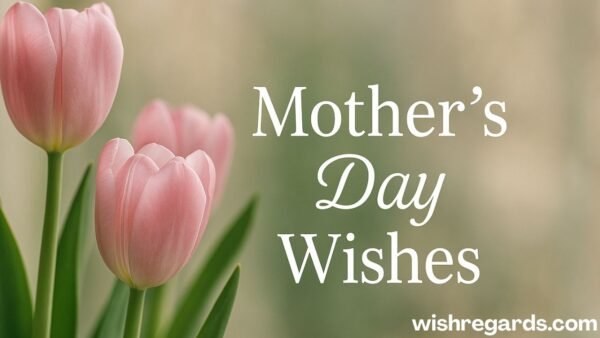 Mothers Day Wishes