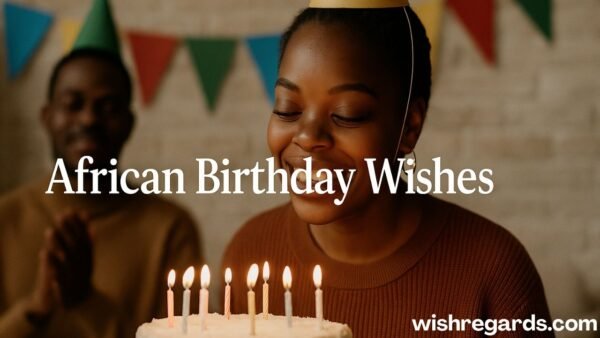African Birthday Wishes
