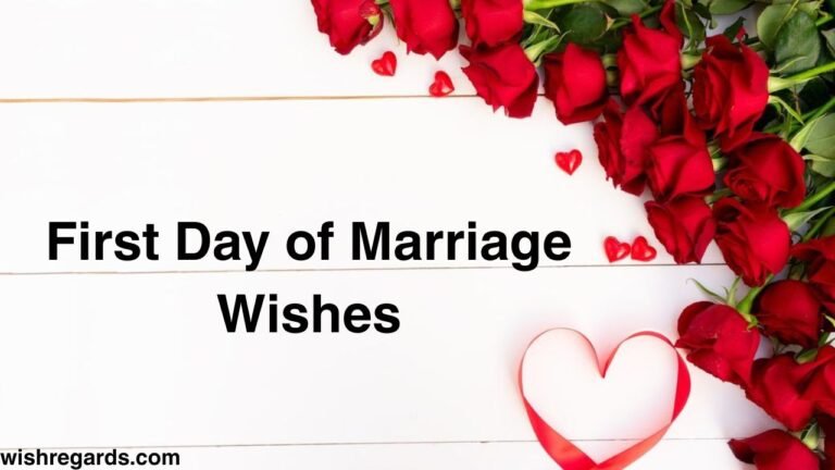 First Day Marriage Wishes